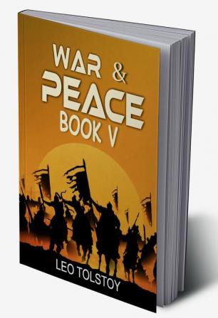 War And Peace Book V