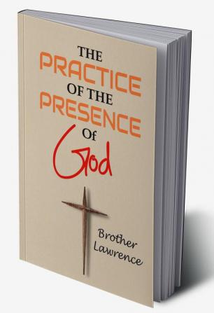 The Practice Of The Presence Of God