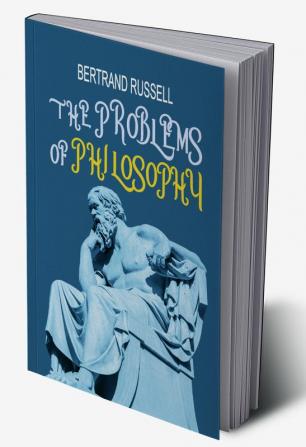 The Problems of Philosophy