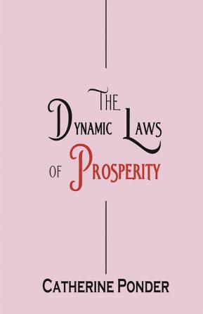 The Dynamic Laws of Prosperity