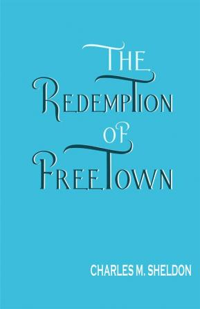 The Redemption of Freetown