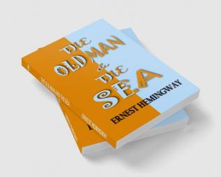 The Old Man and The Sea