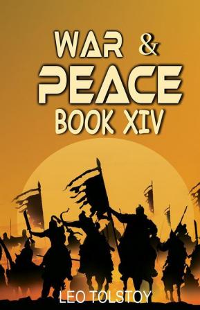 War And Peace Book XIV