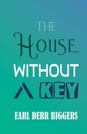 The House Without a Key