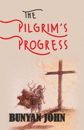 The Pilgrim's Progress