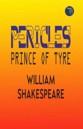 Pericles Prince of Tyre