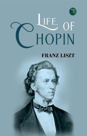 Life of Chopin