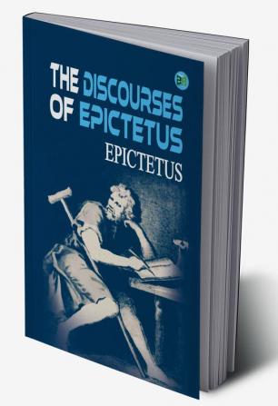 The Discourses of Epictetus