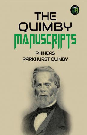 The Quimby Manuscripts