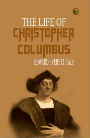 The Life of Christopher Columbus