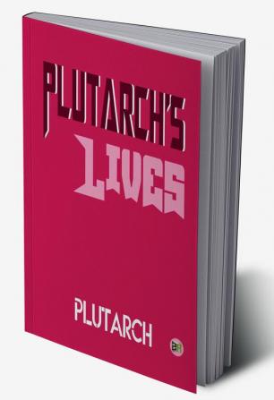 Plutarch’s Lives