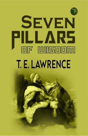 Seven Pillars of Wisdom