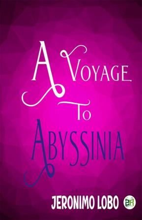 A Voyage to Abyssinia