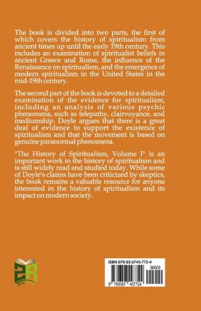 The History of Spiritualism Vol. I