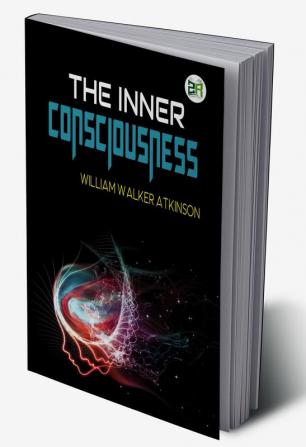 The Inner Consciousness