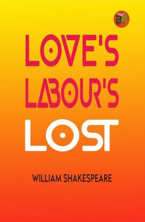 Love's Labour's Lost