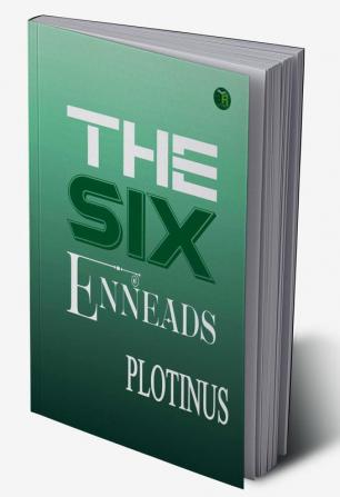 The Six Enneads