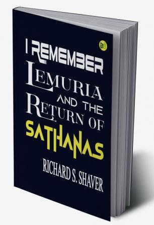 I Remember Lemuria and The Return of Sathanas