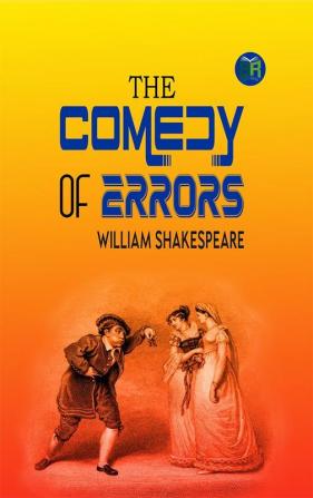 The Comedy of Errors