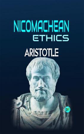 Nicomachean Ethics