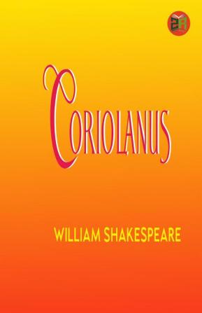 Coriolanus