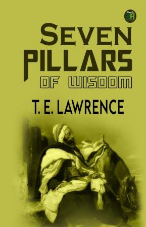 Seven Pillars of Wisdom