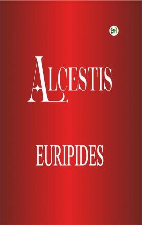 Alcestis