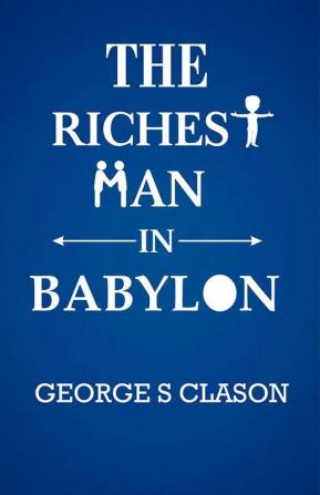 The Richest Man In Babylon