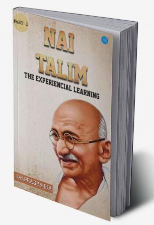 Nai Talim The Experiencial Learning Part1