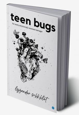 Teen Bugs