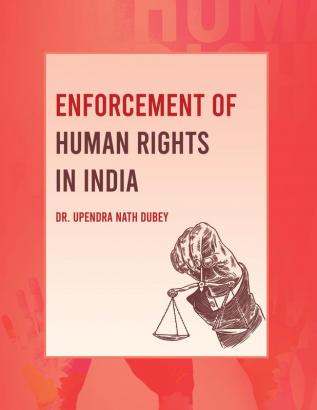 Enforcement of Human Rights in India