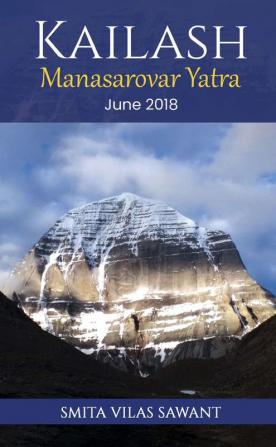 Kailash Mansarovar Yatra: June 2018