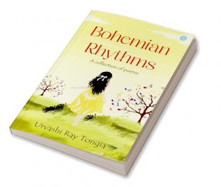 Bohemian Rhythms : A Collection of Poems