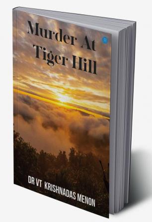 Murder at Tiger Hill