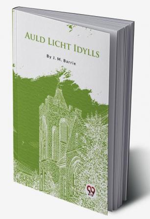 Auld Licht Idylls