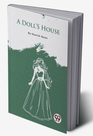 A Doll’S House