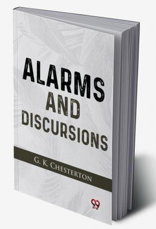 Alarms And Discursions