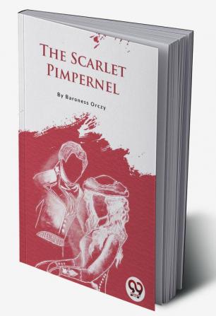 The Scarlet Pimpernel