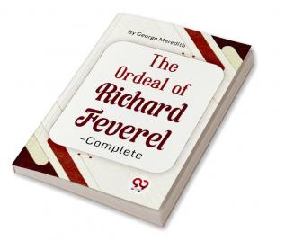 The Ordeal Of Richard Feverel-Complete