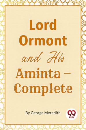 Lord Ormont And His AmintaComplete