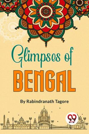 Glimpses Of Bengal