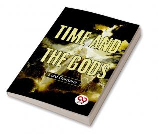 Time And The Gods