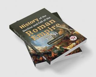 History Of The Decline And Fall Of The Roman Empire Vol-4