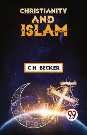 Christianity And Islam