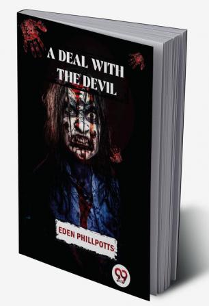 A Deal With The Devil