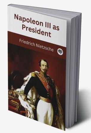 Napoleon III as President