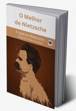 O Melhor de Nietzsche