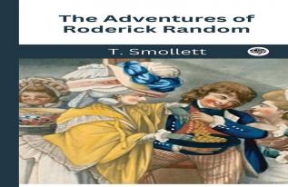 The Adventures of Roderick Random T. Smollett