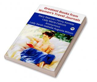 Greatest Books from Women's Travel Journals