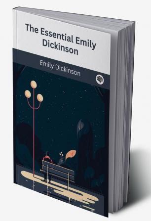 The Essential Emily Dickinson